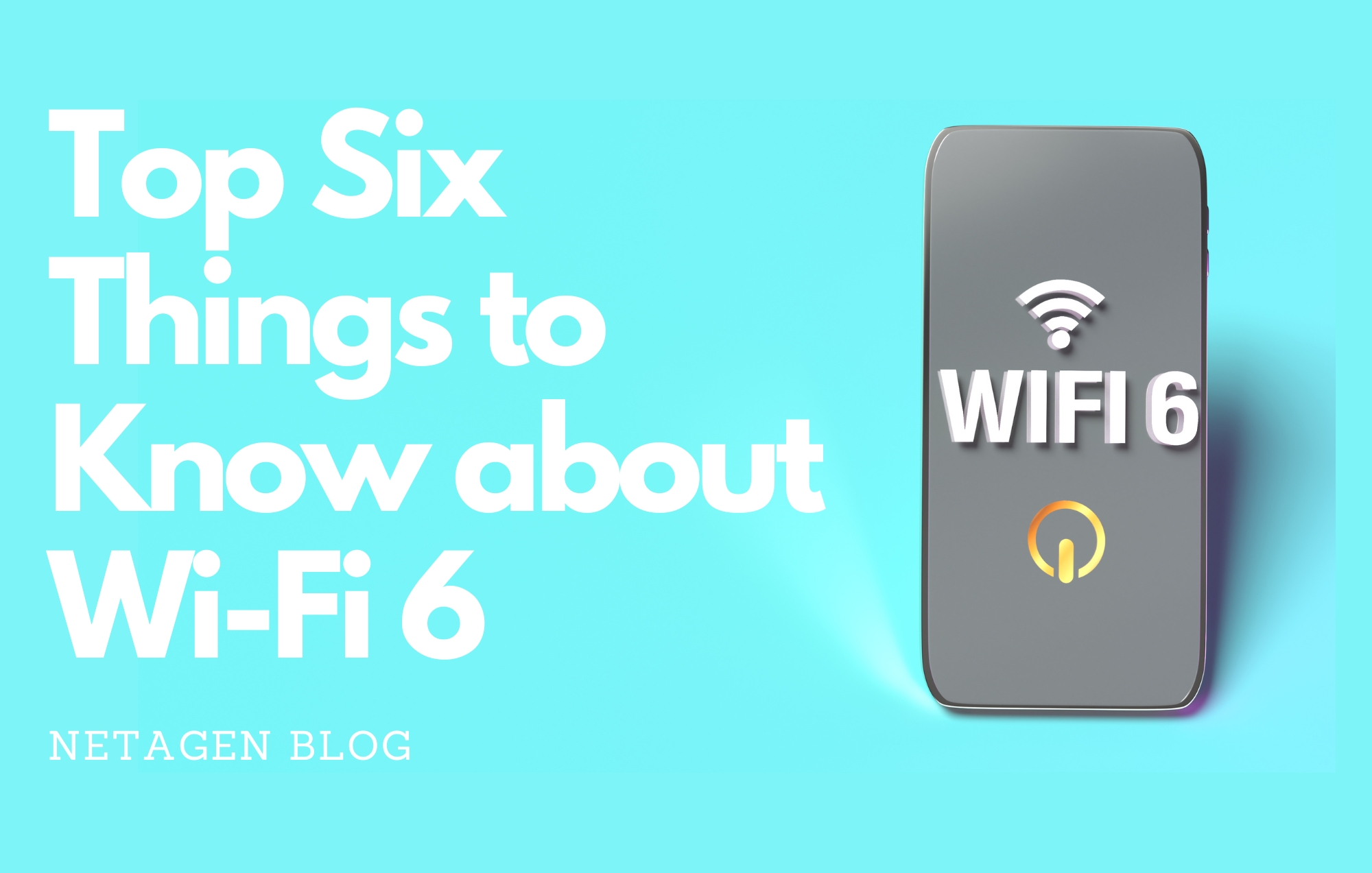 Top Things to Know about WiFi 6 Routers